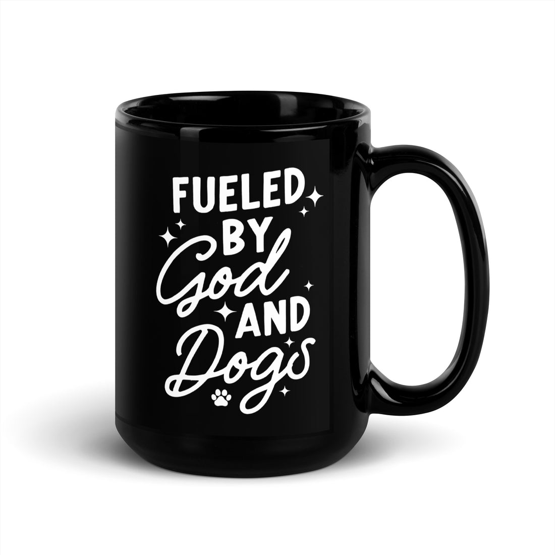 Mug - Fueled By God and Dogs 15oz.